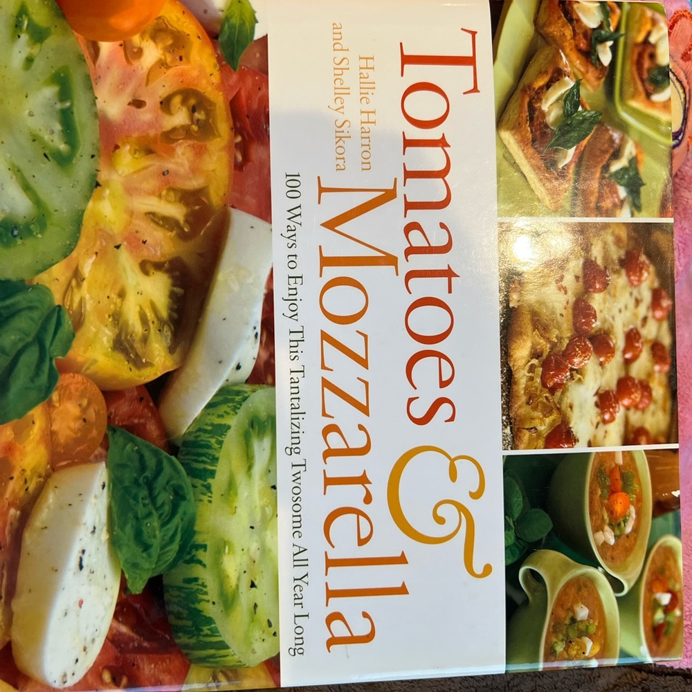 175 pages of recipes with tomatoes and mozzarella!